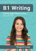 B1 Writing Cambridge Masterclass with practice tests by Margaret Cooze