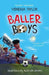 Baller Boys by Venessa Taylor