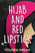 Hijab and Red Lipstick by Yousra Imran