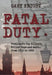 Fatal Duty by Gary Knight