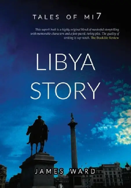 Libya Story by James Ward