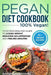 Pegan Diet Cookbook: 100% VEGAN: Your Personalized Guide to Losing Weight, Reducing Inflammation, and Feeling Amazing by Karen Greenvang