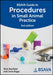 Bsava Guide To Procedures In Small Animal Practice by BEXFIELD