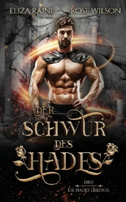 Der Schwur des Hades by Eliza Raine