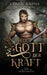 Der Gott der Kraft by Eliza Raine