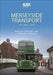 Merseyside Transport: The 1950s-1970s by Martin Jenkins