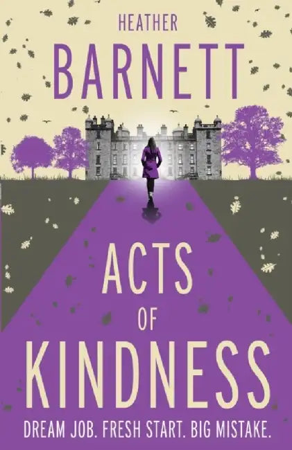 Acts of Kindness by Heather Barnett