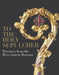 To the Holy Sepulcher: Treasures from the Terra Sancta Museum by Salomon, Xavier F.