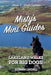 Misty's Mini Guides: Lakeland Walks for Big Dogs! by Sharon Leedell
