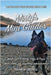 Misty's Mini Guides: Walks for Elderly Dogs & Pups With notes for disabled adventurers by Leedell, Sharon