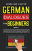 German Dialogues for Beginners Book 2: Over 100 Daily Used Phrases and Short Stories to Learn German in Your Car. Have Fun and Grow Your Vocabulary wi by Learn Like a Native