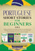 Portuguese Short Stories for Beginners 5 in 1: Over 500 Dialogues and Daily Used Phrases to Learn Portuguese in Your Car. Have Fun & Grow Your Vocabul by Learn Like a Native
