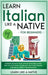 Learn Italian Like a Native for Beginners - Level 2: Learning Italian in Your Car Has Never Been Easier! Have Fun with Crazy Vocabulary, Daily Used Ph by Learn Like a Native