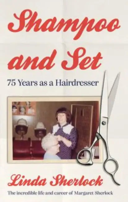 Shampoo and Set by Linda Sherlock