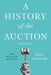 A History of the Auction by Brian Learmount