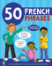 50 French Phrases by Leighton Noyes