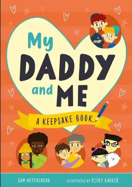 My Daddy and Me by Sam Hutchinson