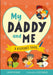 My Daddy and Me by Sam Hutchinson
