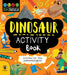 Dinosaur Activity Book: Activities for Little Palaeontologists by Jenny Jacoby