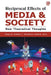 Reciprocal Effects of Media and Society: New Theoretical Thoughts by Debilal Mishra, Pramoda Kumar Jena