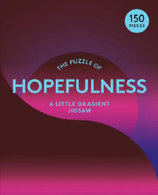 The Puzzle of Hopefulness 150 Piece Puzzle: A Little Gradient Jigsaw by Therese Vandling