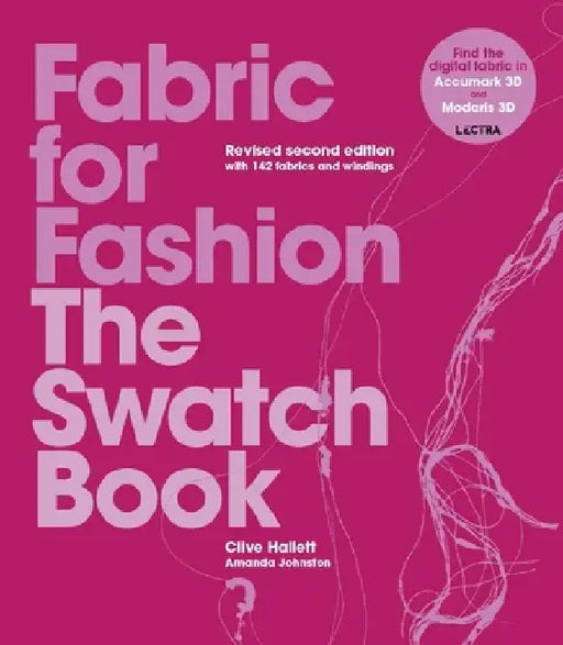 Fabric for Fashion: The Swatch Book by Clive Hallett
