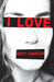 I Love by Rosy Carrick