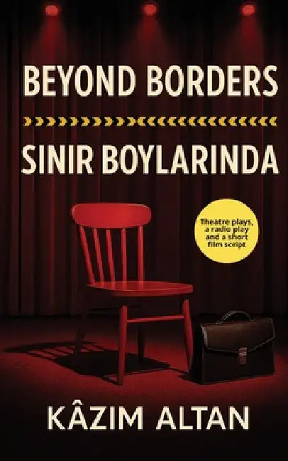Beyond Borders - Sinir Boylarinda by Altan, Kazim