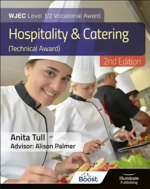 WJEC Level 1/2 Vocational Award Hospitality and Catering (Technical Award) – Student Book – Revised Edition by Alison Palmer