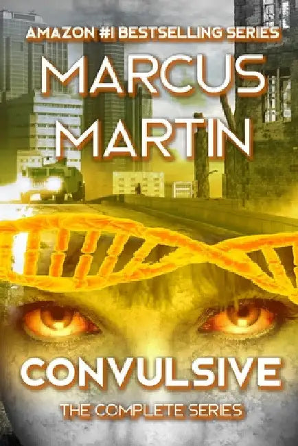 Convulsive: The Complete Series by Marcus Martin