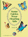 Some Fairies Wear Hearing Aids: a magical story for children with hearing aids or cochlear implants, their friends, classmates and families by Gill, Penny