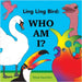 Ling Ling Bird Who Am I?: encouraging early learners to practice new speech sounds and the 'serve and return' of conversation by Saunders, Tanya