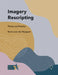 Imagery Rescripting: Theory and Practice by Remco Van Der Winjgaart