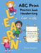 ABC Print Handwriting Practice Book for kids: Preschool writing Workbook for Pre K, Kindergarten and Kids Ages 3-5 by Diana Stephen