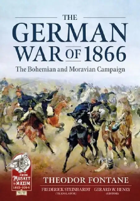 The German War of 1866 by Theodore Fontane
