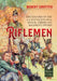 Riflemen: The History of the 5th Battalion, 60th (Royal American) Regiment - 1797-1818 by Robert Griffith