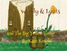 Woody and Louis and the Big Yellow Thing by Kate Knight