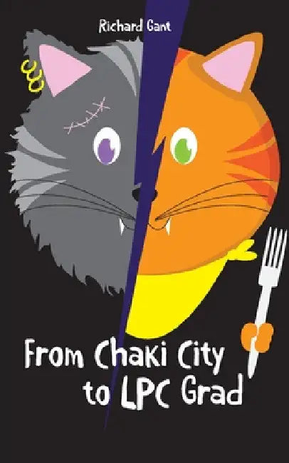 From Chaki City to LPC Grad by Richard Gant