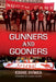 Gunners And Gooners by Eddie Symes