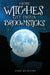 How Witches Get Their Broomsticks by John McIntyre