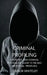 Criminal Profiling: A Forensic and Criminal Psychology Guide to FBI and Statistical Profiling by Connor Whiteley