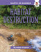 Habitat Destruction by Emily Kington