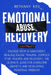 Emotional Abuse Recovery by Bethany Key