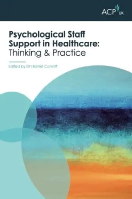 Psychological Staff Support in Healthcare: Thinking and Practice