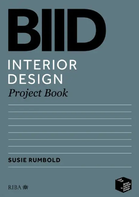 Biid Interior Design Project Book by Susie Rumbold