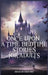 Once Upon a Time-Bedtime Stories For Adults: Relaxing Sleep Stories For Every Day Guided Meditation. A Mindfulness Guide For Beginners To Say Stop Anx by Brad Rushford