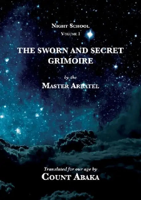 The Sworn and Secret Grimoire by Stratton-Kent, Jake