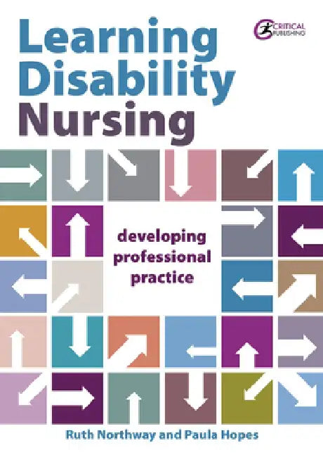 Learning Disability Nursing by Ruth Northway