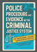Police Procedure and Evidence in the Criminal Justice System by Barrie Archer
