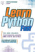 Learn Python Fast: This Book Includes: Python Machine Learning and Data Science. The Complete Starter Guide for Total Beginners + Practic by Computer Programming Academy